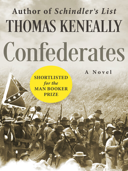 Title details for Confederates by Thomas Keneally - Available